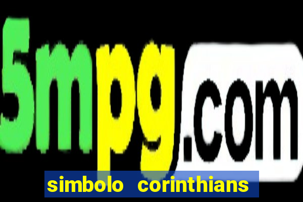 simbolo corinthians copiar e colar